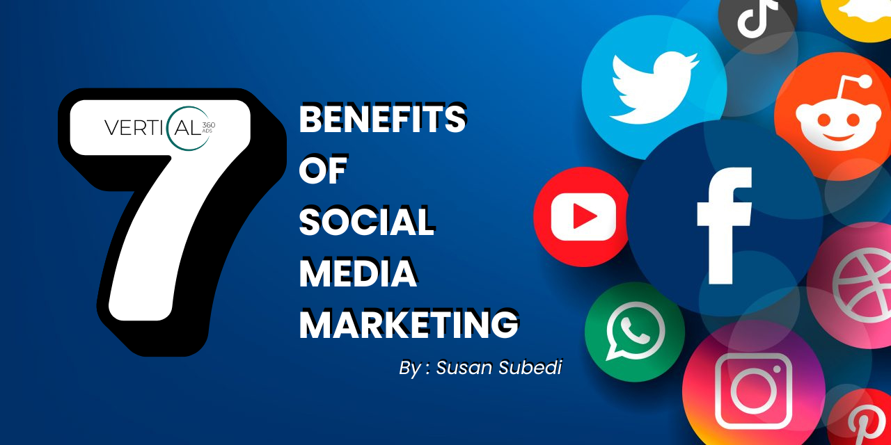 7 benefits of social media marketing - Featured Image